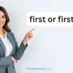 first or firstly