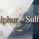 sulphur or sulfur