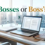 Bosses or Boss’s